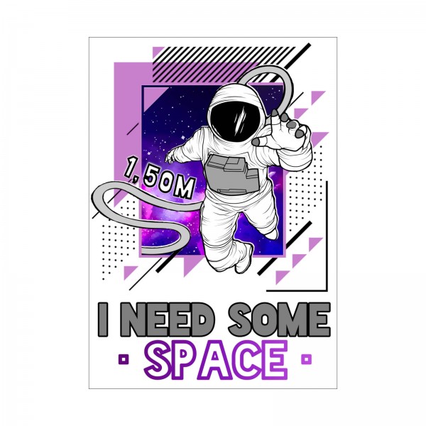 Design sticker for glass surfaces "I need some space" - weatherproof
